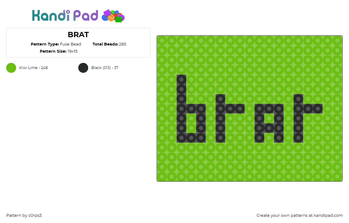 BRAT - Fuse Bead Pattern by c0rps3 on Kandi Pad - brat,text,simple,green