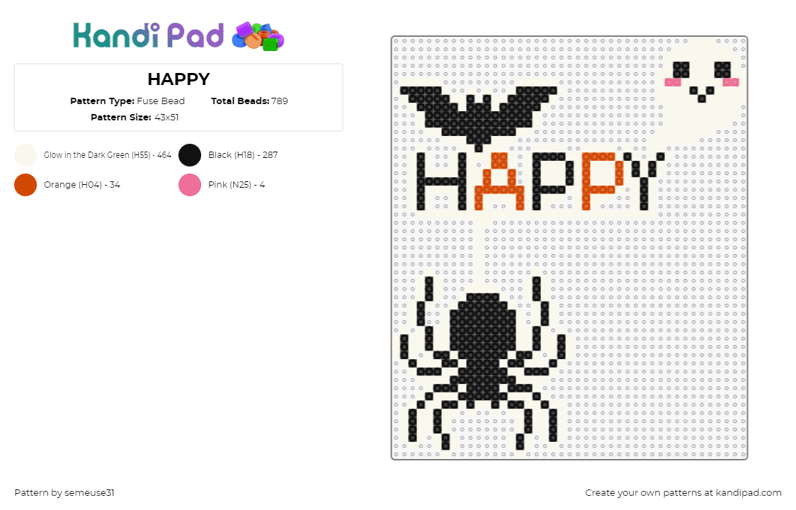 HAPPY - Fuse Bead Pattern by semeuse31 on Kandi Pad - happy,text,spider,bat,ghost,halloween,spooky,black