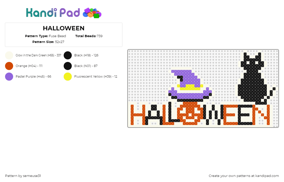 HALLOWEEN - Fuse Bead Pattern by semeuse31 on Kandi Pad - halloween,sign,text,pumpkin,car,witch,hat,festive,spooky,black,orange,purple