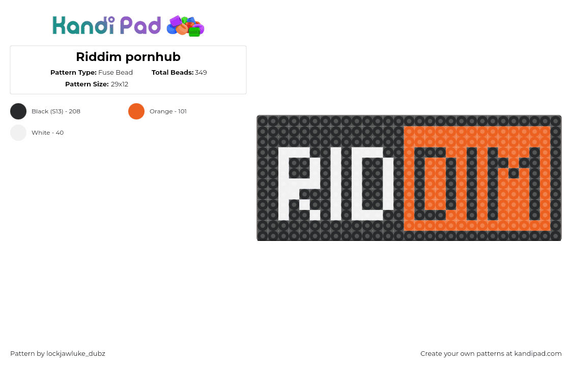 Riddim pornhub - Fuse Bead Pattern by lockjawluke_dubz on Kandi Pad - riddim,text,logo,pornhub,mashup,edm,music,black,orange