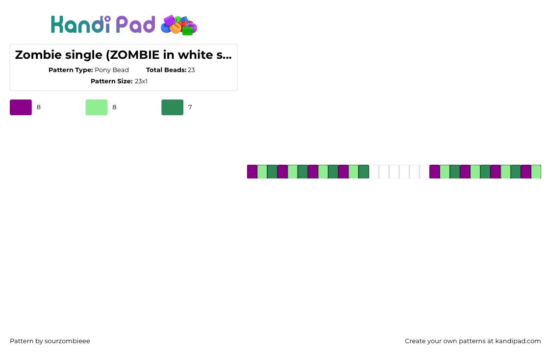 Zombie single (ZOMBIE in white space) - Pony Bead Pattern by sourzombieee on Kandi Pad - zombie,single,spooky,bracelet,green,purple