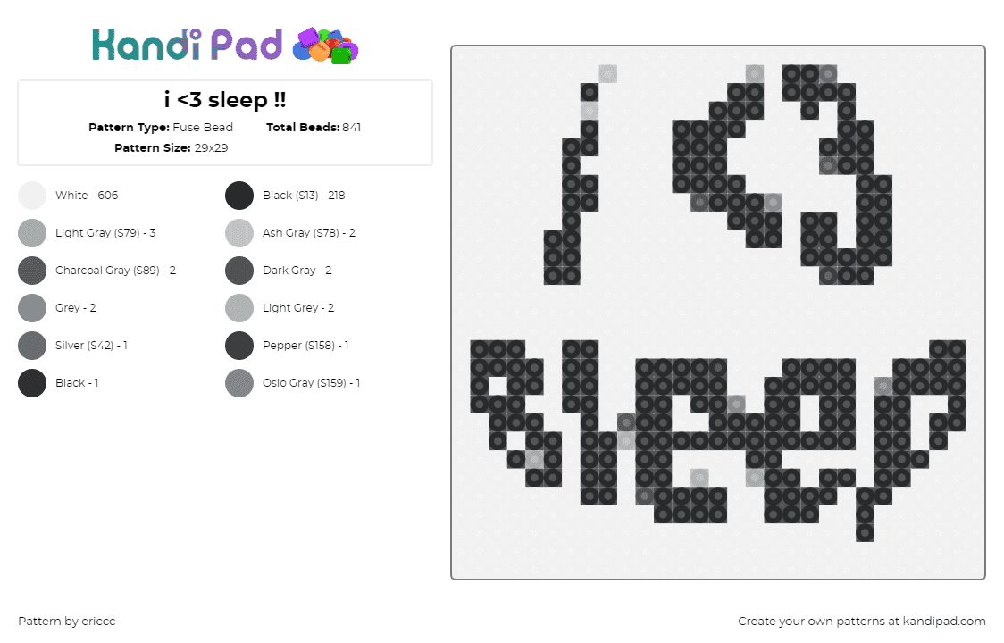 i <3 sleep !! - Fuse Bead Pattern by ericcc on Kandi Pad - 1 love sleep,text,black