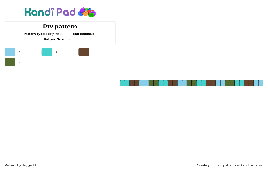 Ptv pattern - Pony Bead Pattern by dagger13 on Kandi Pad - ptv,earthy,single,bracelet,teal,brown