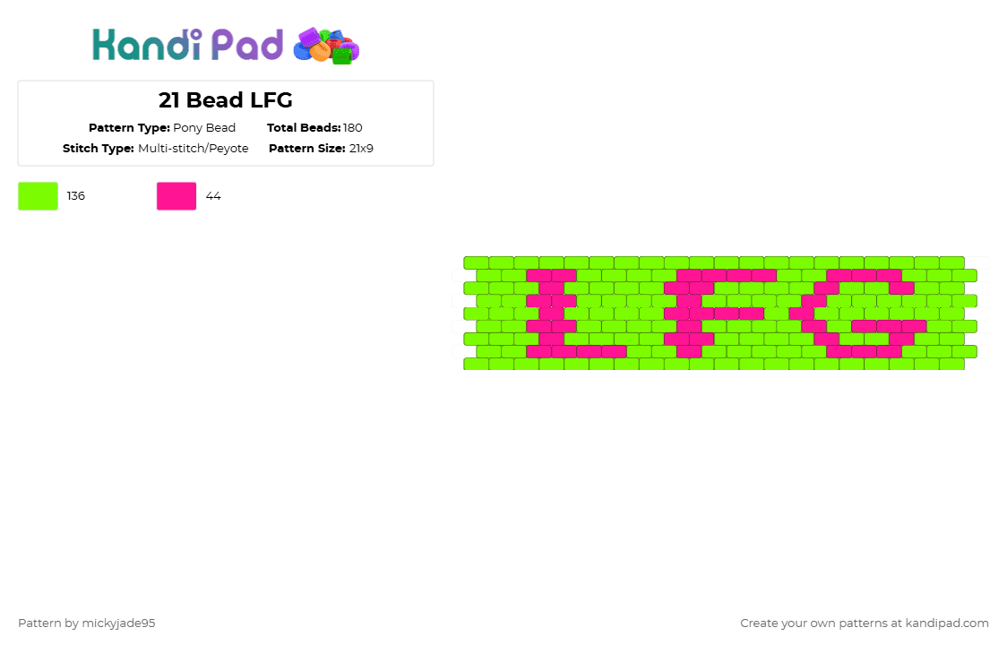 21 Bead LFG - Pony Bead Pattern by mickyjade95 on Kandi Pad - green