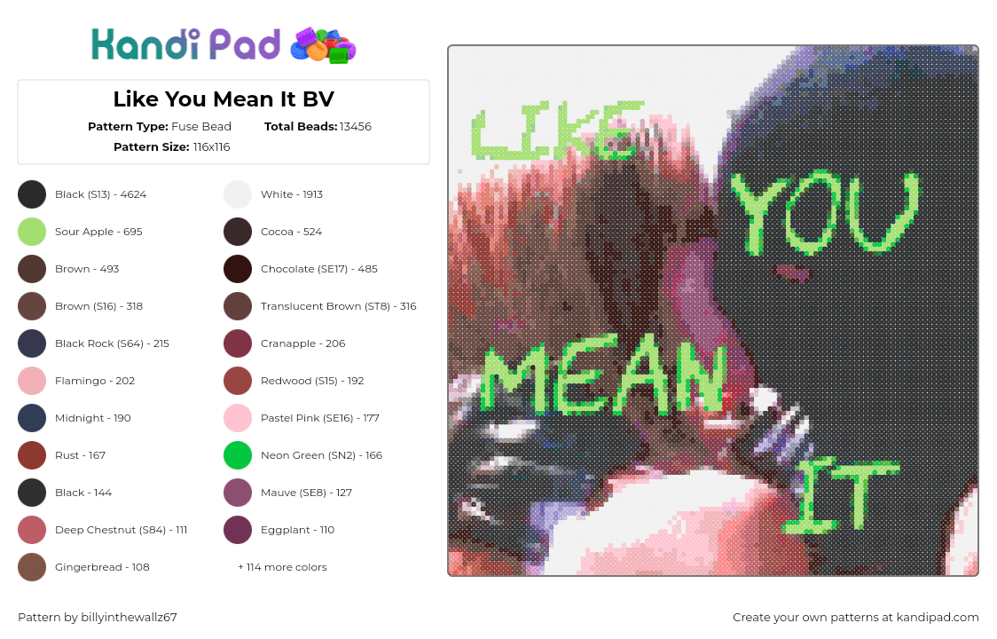 Like You Mean It BV - Fuse Bead Pattern by billyinthewallz67 on Kandi Pad - text,kids,green,black,pink