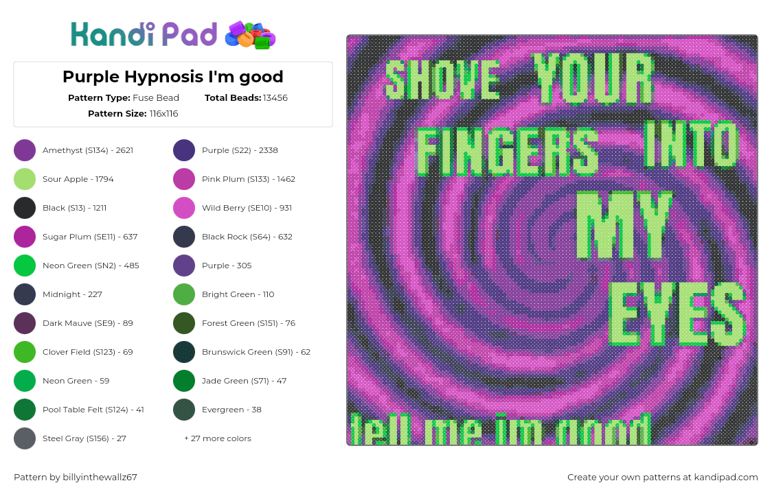 Purple Hypnosis I\'m good - Fuse Bead Pattern by billyinthewallz67 on Kandi Pad - hypnotic,text,spiral,neon,green,pink,purple