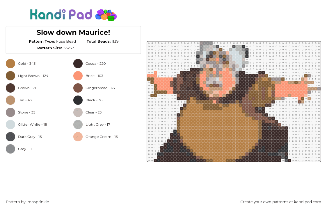 Slow down Maurice! - Fuse Bead Pattern by ironsprinkle on Kandi Pad - maurice,beauty and the beast,disney,character,movie,cartoon,brown,tan