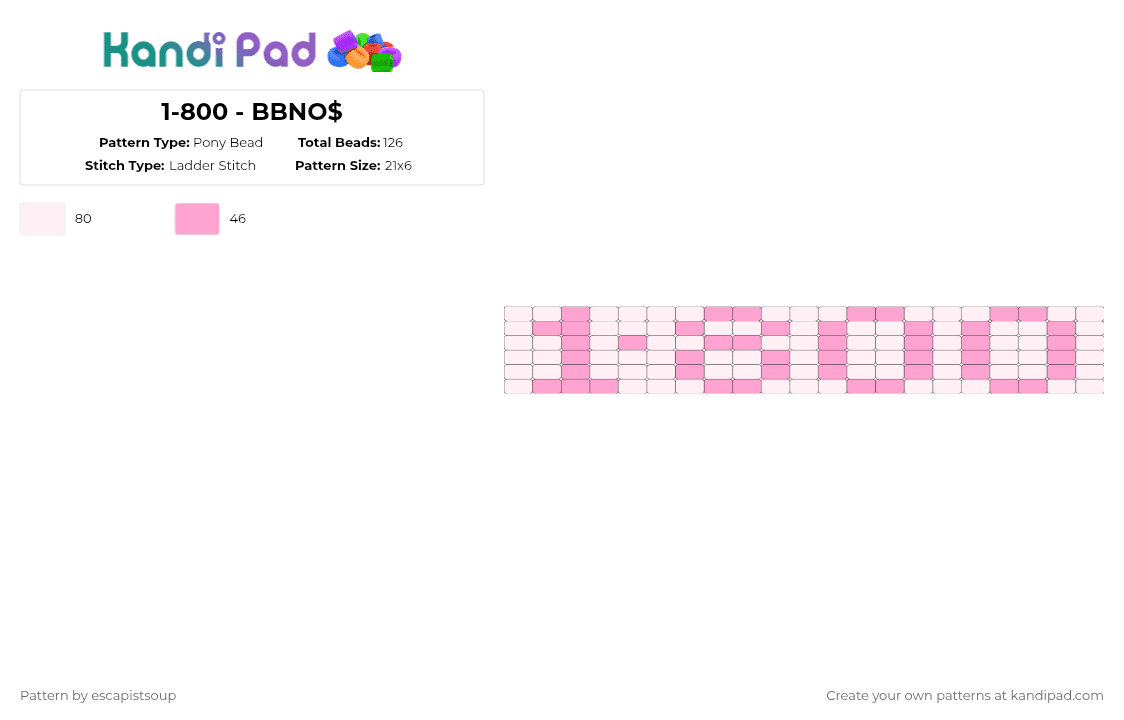 1-800 - BBNO$ - Pony Bead Pattern by escapistsoup on Kandi Pad - white,pink,bbno,bbnomoney,bibinos,ladder,laddercuff,1800,1800bbnomoney,1800bbno