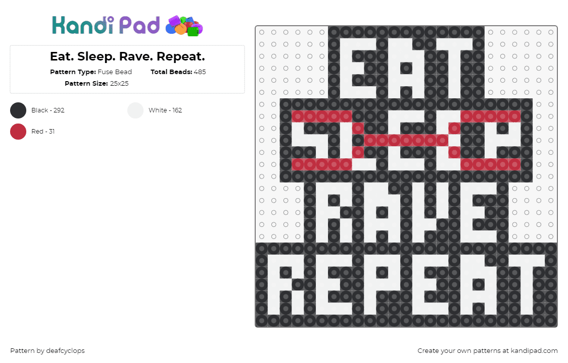 Eat. Rave. Repeat. - Fuse Bead Pattern by deafcyclops on Kandi Pad - 