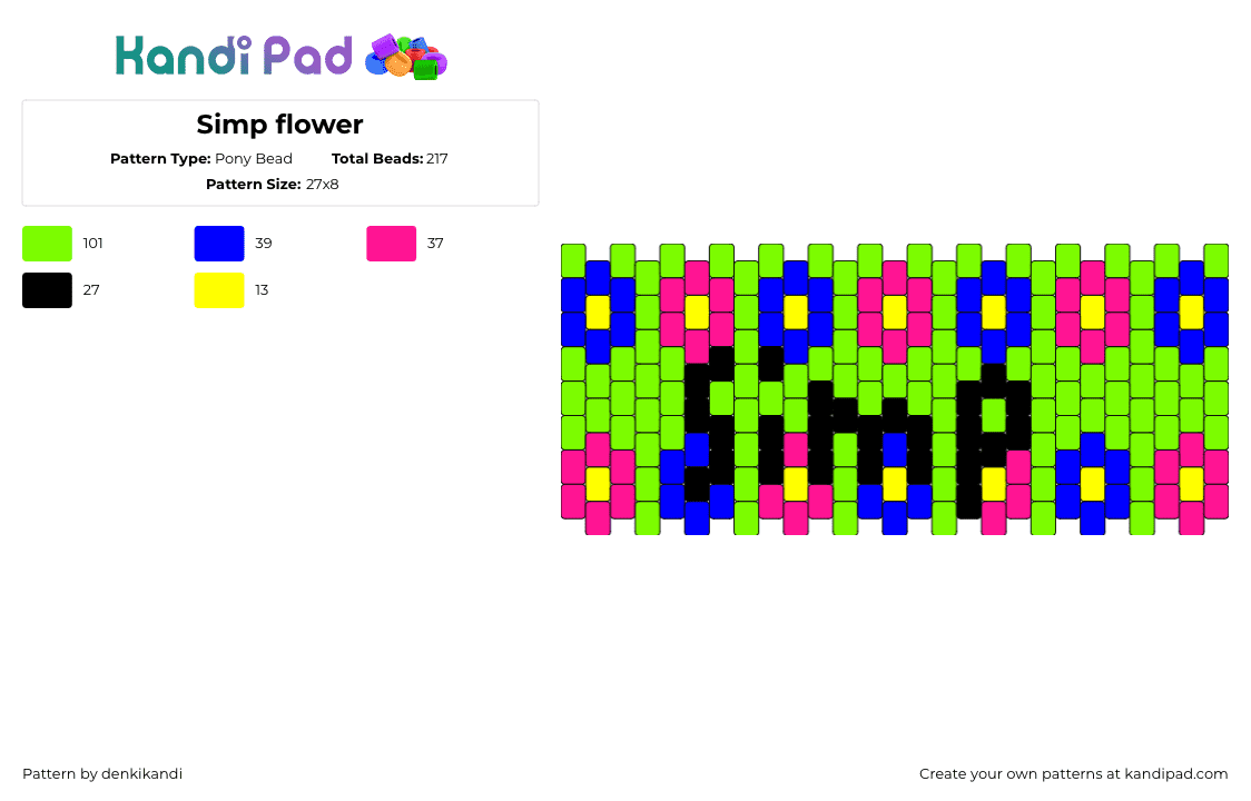 Simp flower - Pony Bead Pattern by denkikandi on Kandi Pad - simp,flowers,text,bright,green,pink,blue