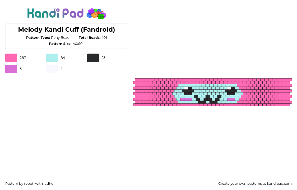 Melody Kandi Cuff (Fandroid) - Pony Bead Pattern by robot_with_adhd on Kandi Pad - melody,fandroid,youtube,music,robot,cuff,pink,light blue