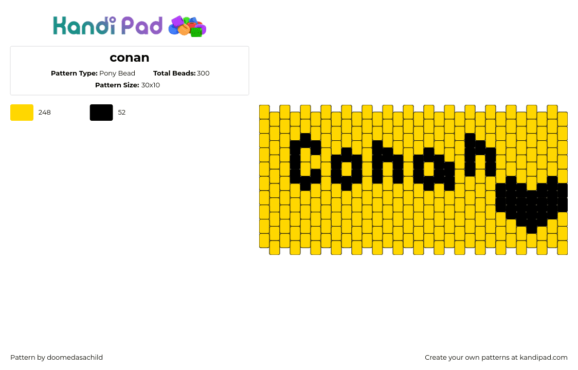 conan - Pony Bead Pattern by doomedasachild on Kandi Pad - conan,text,heart,cuff,yellow,black