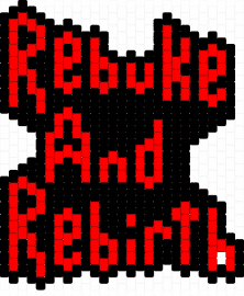 rebuke and rebirth - rebuke,rebirth,text,sign,black,red