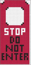 STOP Do Not Disturb - stop,door hanger,do not disturb,enter,text,red