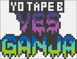 yo tape b! yes ganja - black,blue,green,colorful,tapeb,ganjawhiteknight,ganjatape,perler,tapebperler,yotapeb