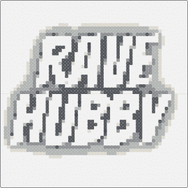 Rave Hubby 2 - rave hubby,text,edm,white