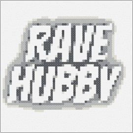 Rave Hubby 2 - rave hubby,text,edm,white