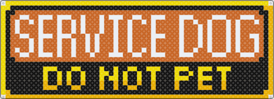 Service Dog - DO NOT PET (Yellow) - orange,dog,service dog,working dog,warning,tag,patch,black