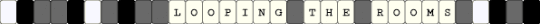 Looping the rooms - white,gray,song,music,song single