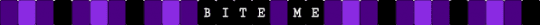 Bite me - black,purple