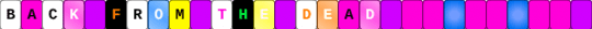Back From The Dead Single - pink,purple