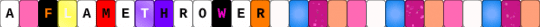 A Flamethrower Single - orange,pink,light blue