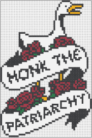 Honk the Patriarchy - goose,honk,patriarchy,roses,sign,banner,ribbon,text,white,red,black