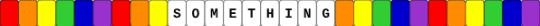 Something-Kandi Single - orange,yellow,purple,rainbow,kandi single,random phrases,matching kandi singles