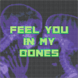 Feel You In My Bones Xray - text,neon,x-ray,skeleton,panel,green,purple,black