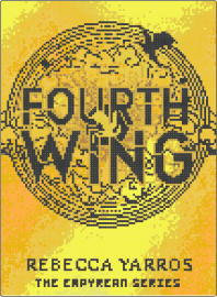 Fourth Wing Book Cover - fourth wing,novel,book,story,panel,gold,yellow