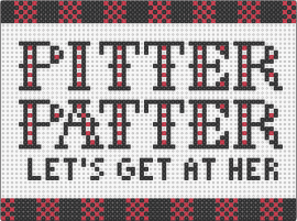 Pitter Patter Letterkenny - pitter patter,letterkenny,sign,text,tv show,red,black