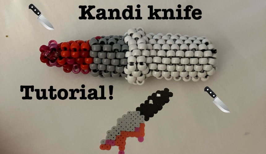 Kandi knife!  (Intermediate-Advanced) Tutorial Image
